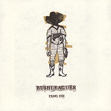 Pearl Jam - Bu$hleaguer